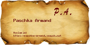 Paschka Armand névjegykártya
